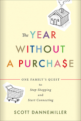 Year without a Purchase -  Scott Dannemiller