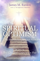 Spiritual Optimism - James Rankin