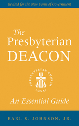 The Presbyterian Deacon - Earl S. Johnson