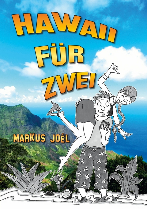 Hawaii für Zwei - Markus Joel