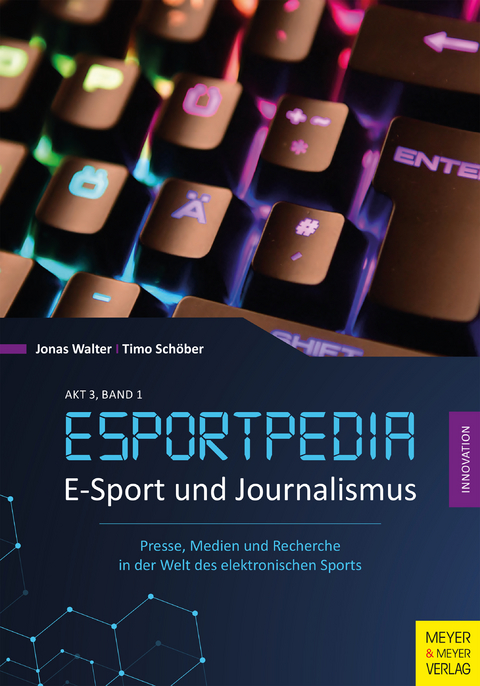 E-Sport und Journalismus -  Jonas Walter,  Timo Schöber