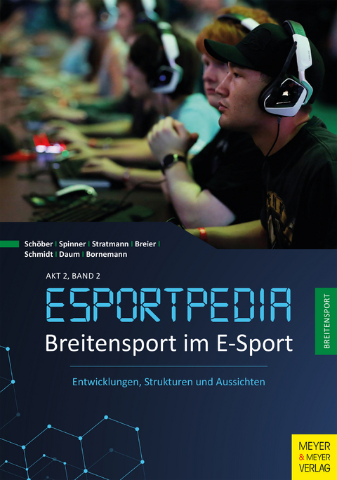 Breitensport im E-Sport -  Timo Schöber,  Fabian Bornemann,  Jonas Stratmann,  Katharina Spinner,  Maximilian Beier,  Oliver Daum