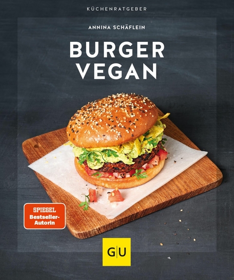 Burger vegan -  Annina Schäflein