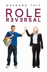 Role Reversal -  Maynard Tait