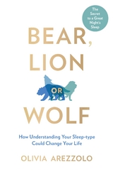 Bear, Lion or Wolf -  Olivia Arezzolo