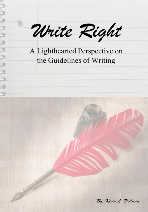 Write Right -  Kevin L. Dolloson