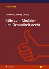 Fälle zum Medizin- und Gesundheitsrecht, eBook - Silvia Deuring, Andreas Spickhoff