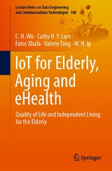 IoT for Elderly, Aging and eHealth - 