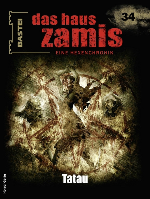 Das Haus Zamis 34 - Ernst Vlcek