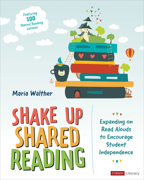 Shake Up Shared Reading - Maria P. P. Walther,  Corwin