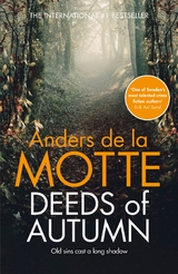 Deeds of Autumn -  Anders de la Motte