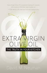 Extra Virgin Olive Oil -  David M Neuman