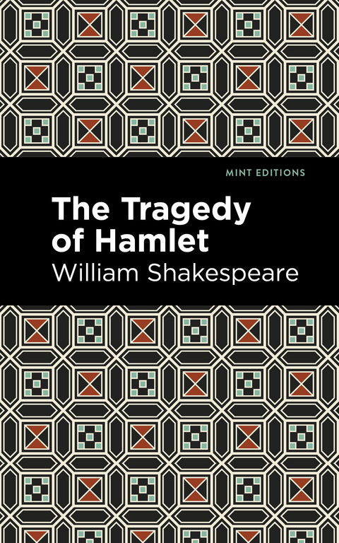 The Tragedy of Hamlet - William Shakespeare