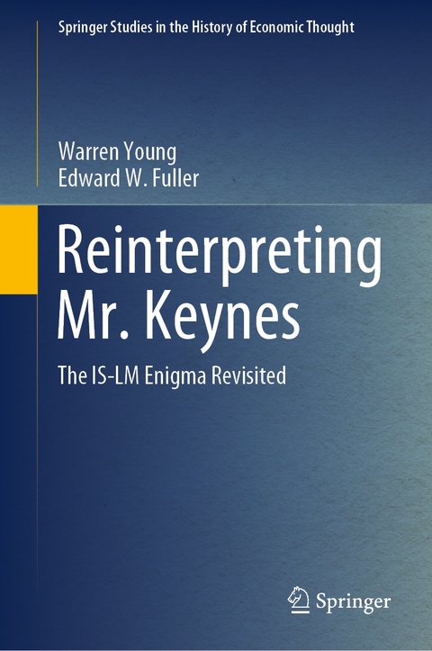 Reinterpreting Mr. Keynes - Warren Young, Edward W. Fuller