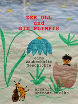 DER ULL und die PLIMPIS - Rotraut Mielke