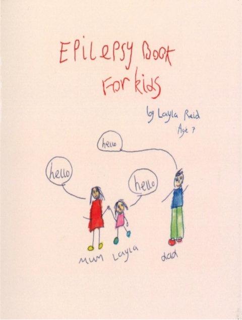 Epilepsy book for kids - Layla M Reid