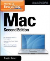 How to Do Everything Mac, Second Edition - Spivey, Dwight