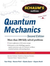 Schaum's Outline of Quantum Mechanics, Second Edition - Peleg, Yoav; Pnini, Reuven; Zaarur, Elyahu; Hecht, Eugene