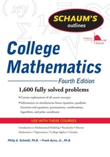 Schaum's Outline of College Mathematics, Fourth Edition - Schmidt, Philip; Ayres, Frank