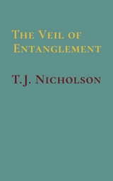 The Veil of Entanglement - T.J. Nicholson