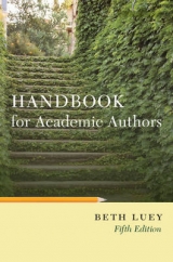 Handbook for Academic Authors - Luey, Beth