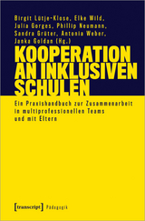 Kooperation in inklusiven Schulen - Birgit Lütje-Klose, Elke Wild, Sandra Grüter, Julia Gorges, Phillip Neumann, Antonia Papenberg, Janka Goldan