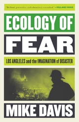 Ecology of Fear - Mike Davis