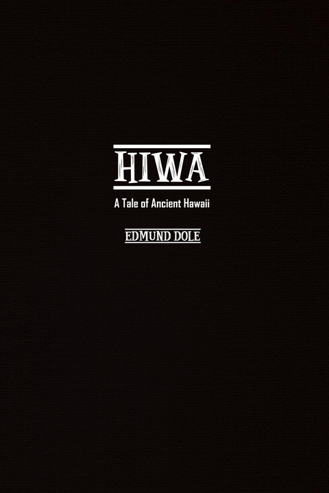 Hiwa -  Edmund Dole