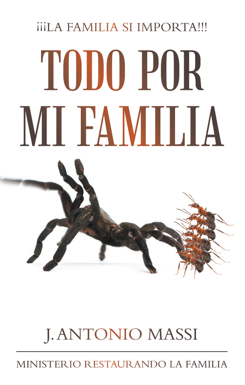 Todo Por Mi Familia -  J. Antonio Massi