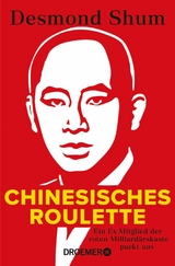 Chinesisches Roulette -  DESMOND SHUM