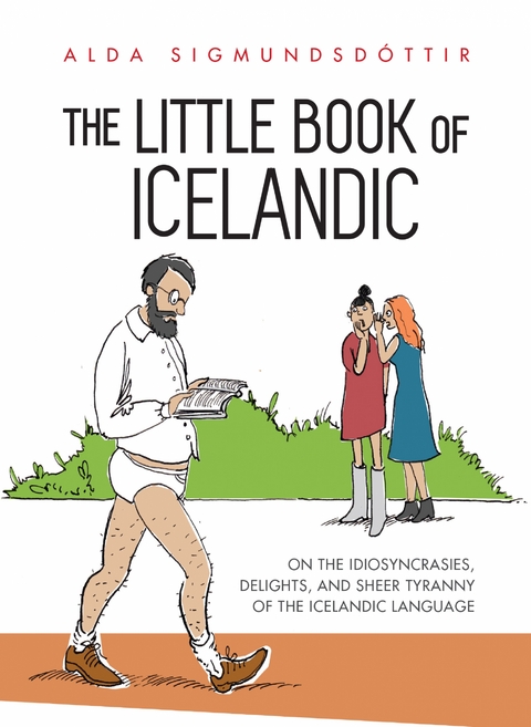 The Little Book of Icelandic - Alda Sigmundsdottir