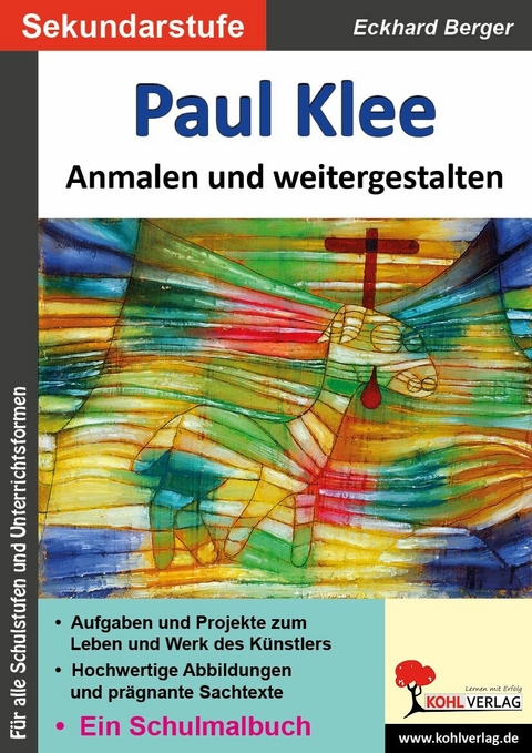 Paul Klee ... anmalen und weitergestalten -  Eckhard Berger