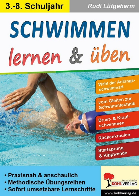 Schwimmen lernen und üben -  Rudi Lütgeharm