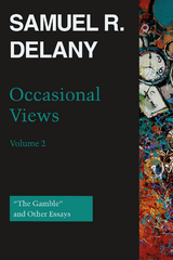 Occasional Views, Volume 2 - Samuel R. Delany