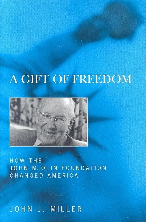 Gift of Freedom -  John Miller