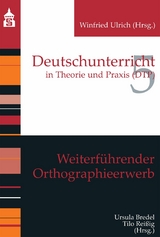 Weiterführender Orthographieerwerb - 