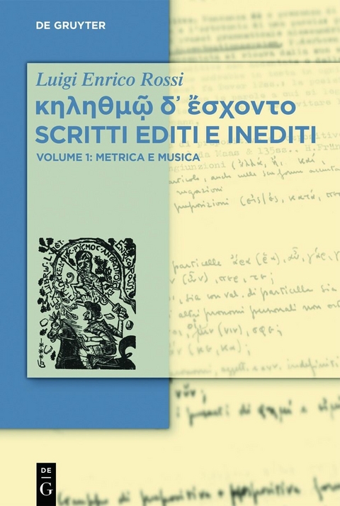 κηληθμῷ δ᾽ ἔσχοντο Scritti editi e inediti - Luigi Enrico Rossi