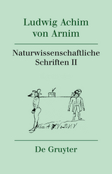 Naturwissenschaftliche Schriften II - 