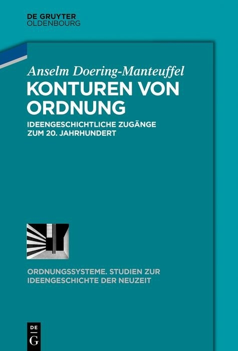 Konturen von Ordnung - Anselm Doering-Manteuffel