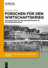 Forschen für den Wirtschaftskrieg - Gunnar Take