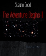 The Adventure Begins-II - Suzann Dodd