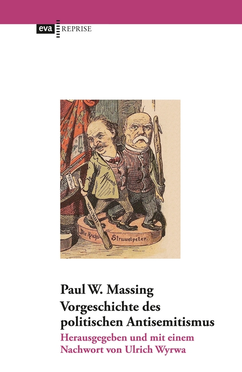 Vorgeschichte des politischen Antisemitismus - Paul W. Massing