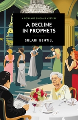 A Decline in Prophets - Sulari Gentill