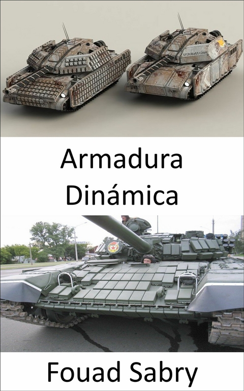 Armadura Dinámica -  Fouad Sabry