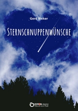 Sternschnuppenwünsche - Gerd Bieker