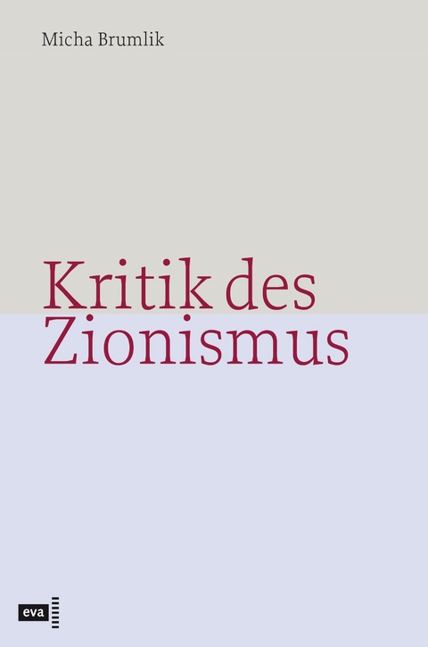 Kritik des Zionismus - Micha Brumlik