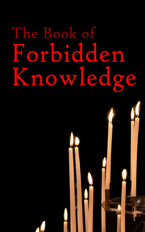 The Book of Forbidden Knowledge - Johnson Smith