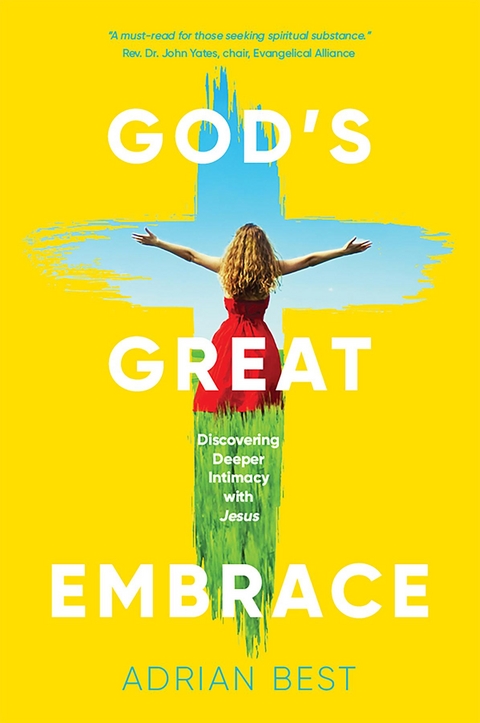 God's Great Embrace - Adrian Best