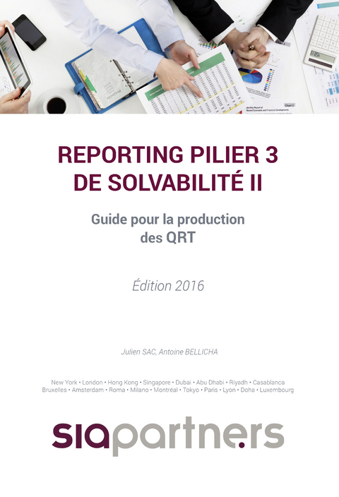 Reporting pilier 3 de solvabilité II -  Antoine Bellicha,  Julien Sac