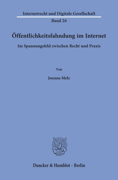 Öffentlichkeitsfahndung im Internet. -  Joanna Melz